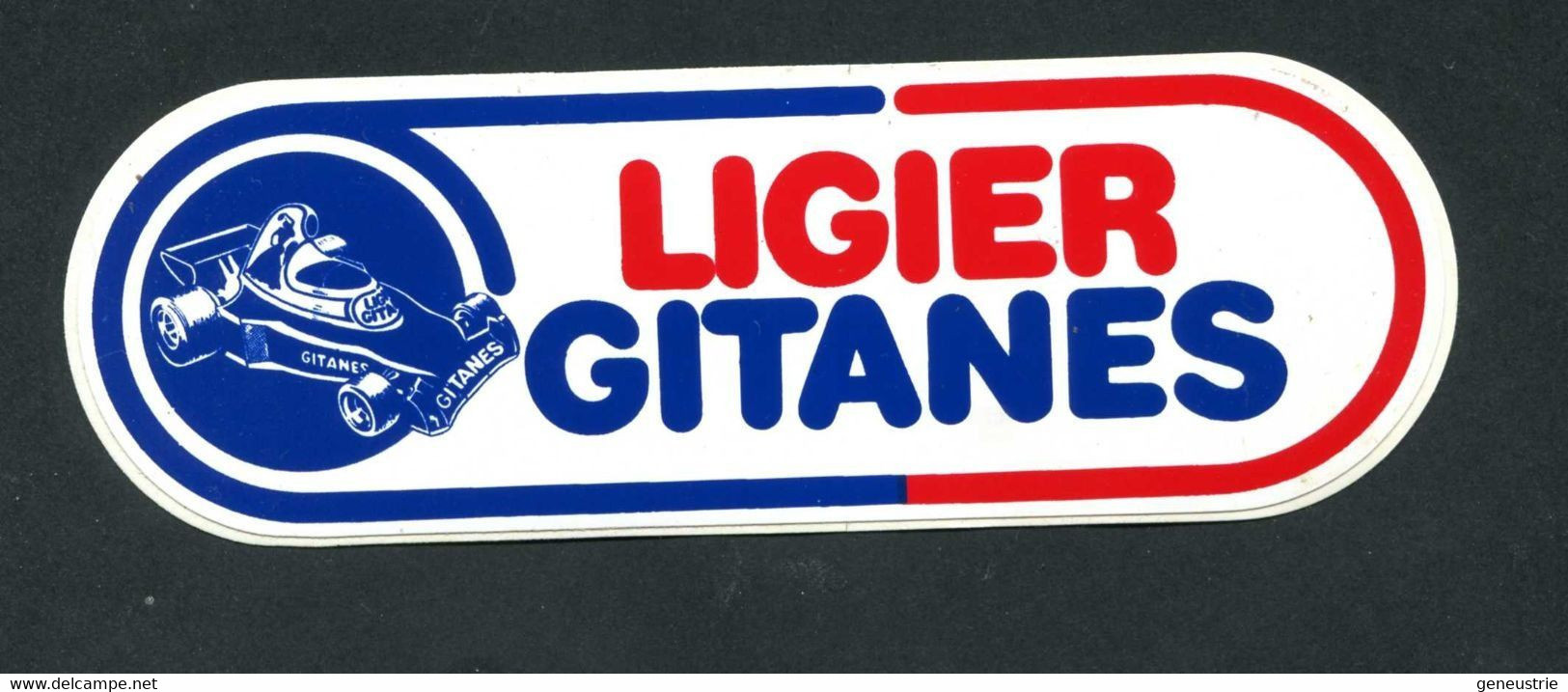 Rare Sticker Autocollant "Ligier - Gitanes"  Course Automobile - F1 - Formule 1 - Formula 1 - Automobile - F1