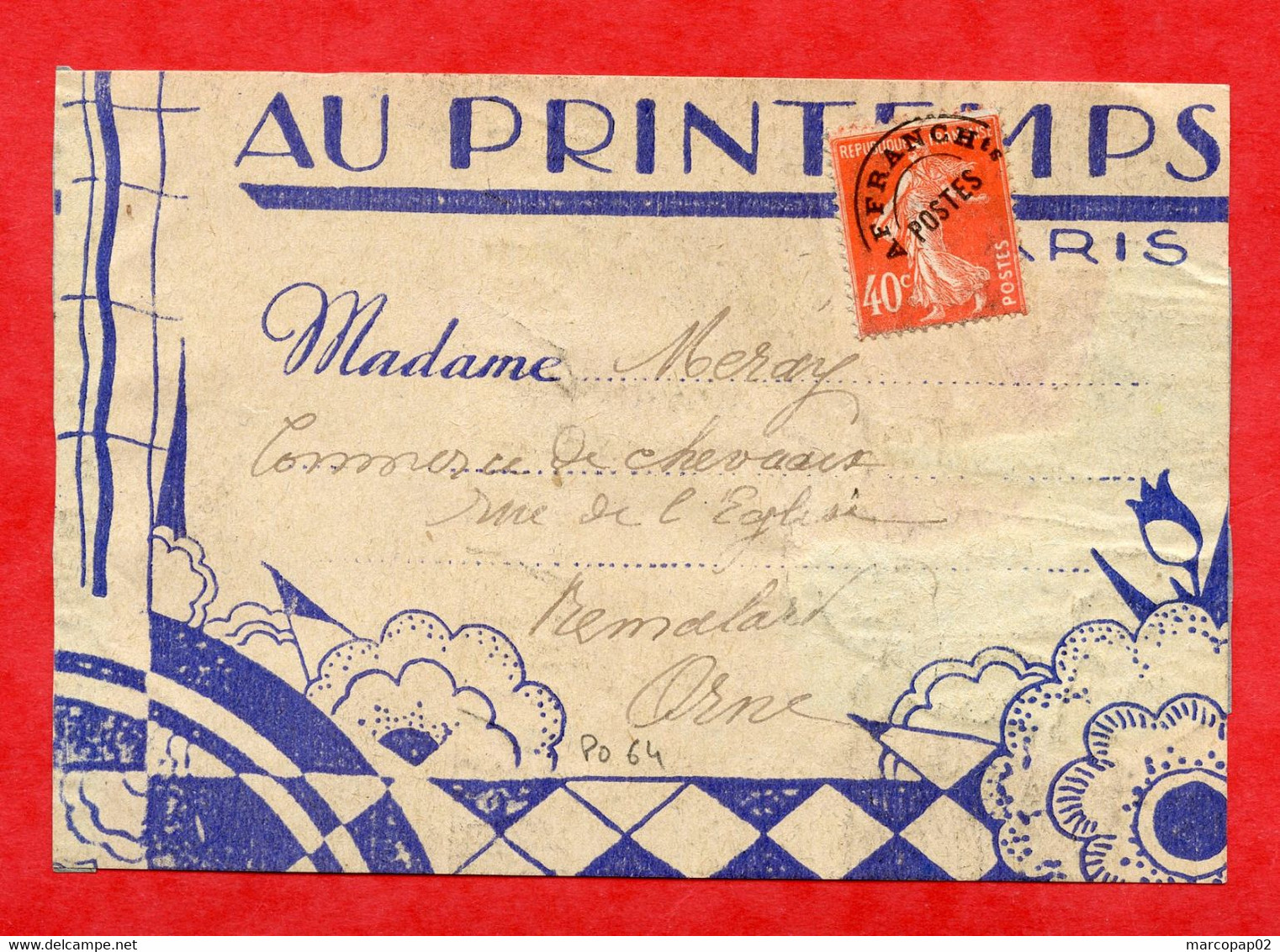 MAURY N° 58 SEMEUSE 40c Vermillon:  S/Fragment Etiquette AU PRINTEMPS - Imp.ord 3° Ech.- Tarif 01/05/1926 - 1893-1947