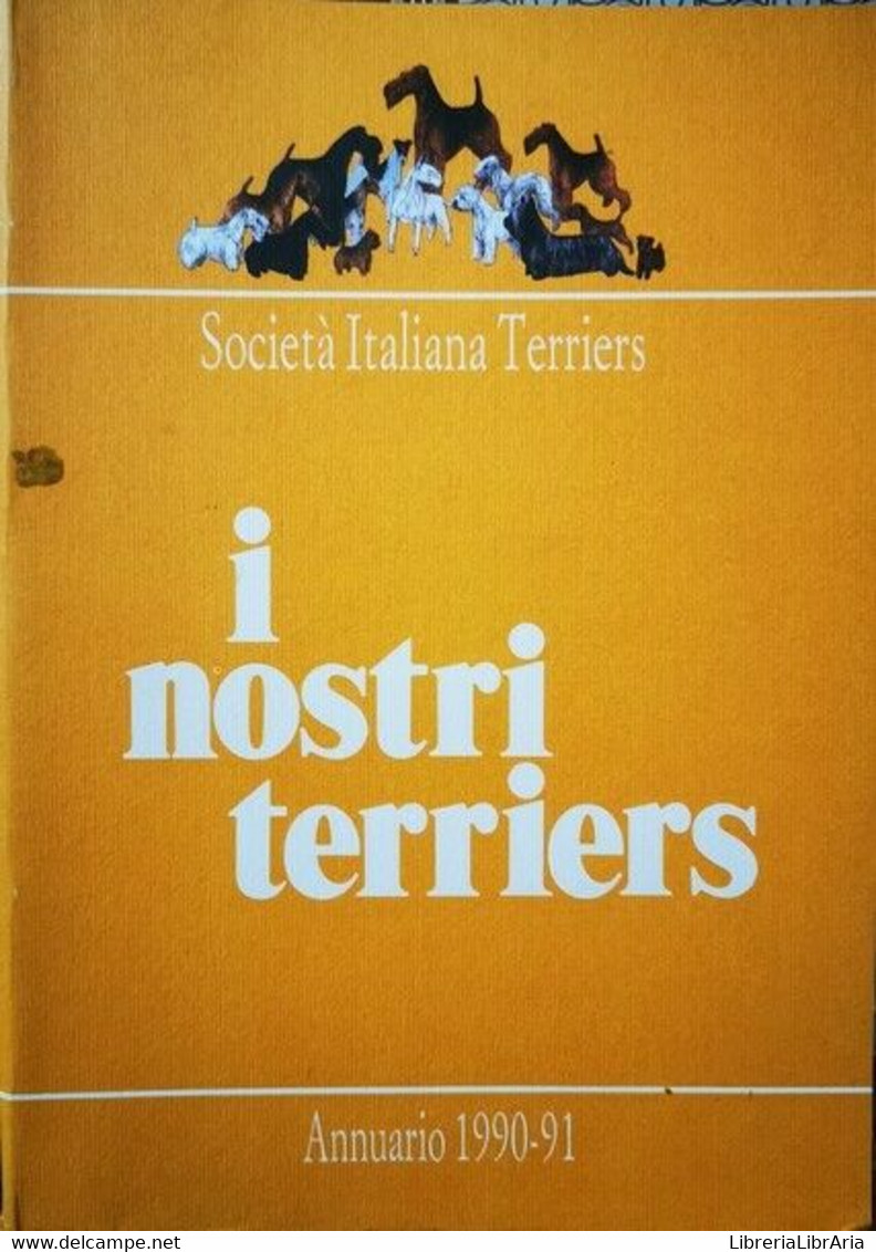 I Nostri Terriers: Numero 9 (annuario 1990-91) - ER - Nature