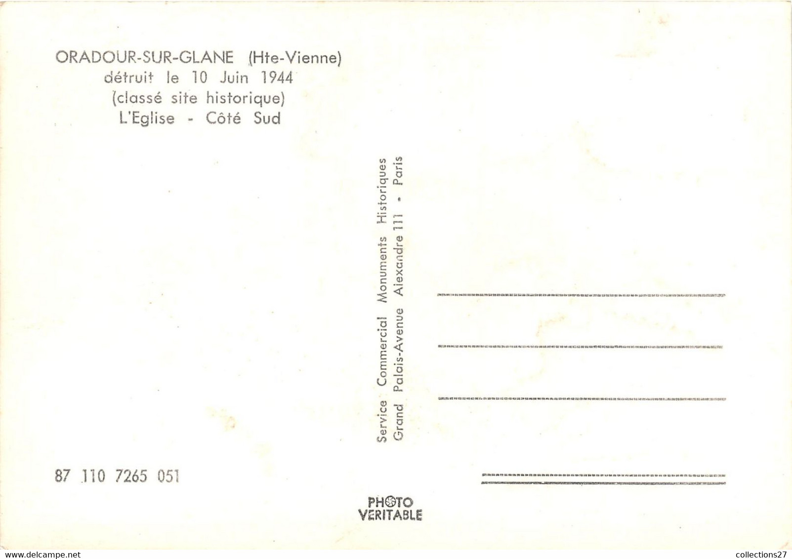 87-ARADOUR-SUR-GLANE- DETRUIT LE 10 JUIN 1944, L'EGLISE CÔTE SUD - Oradour Sur Glane