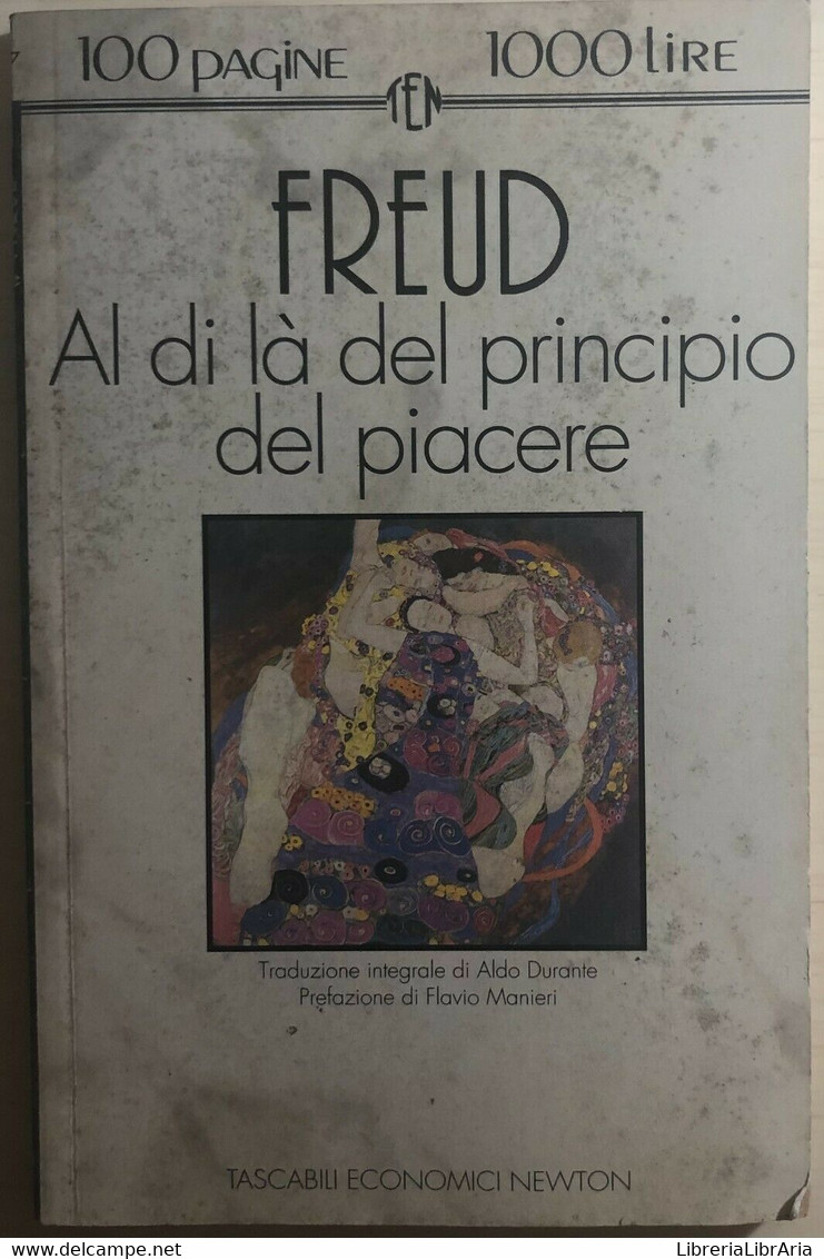 Al Di Là Del Principio Del Piacere Di Sigmund Freud,  1974,  Newton Compton Edit - Medicina, Psicologia