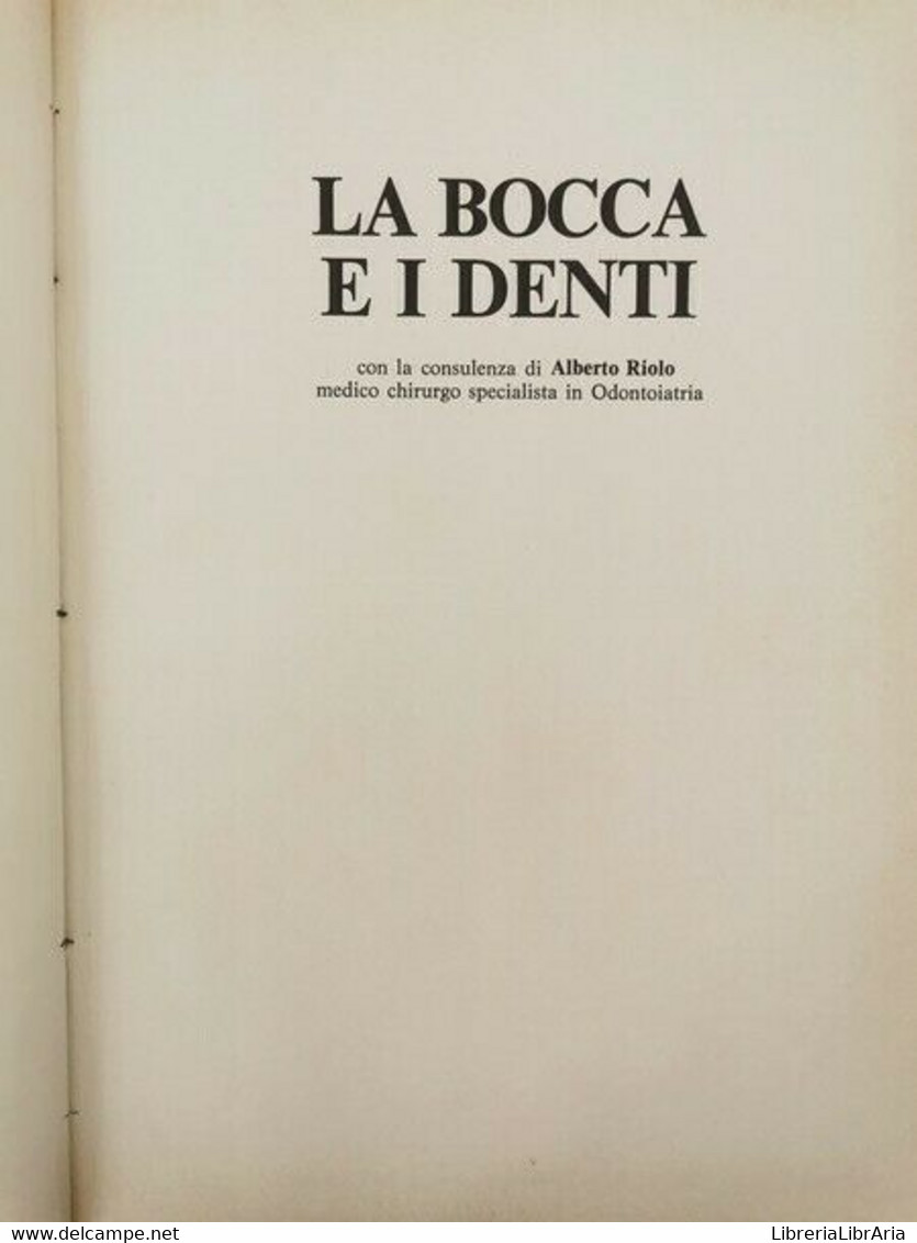 I Grandi Temi Della Medicina: La Bocca E I Denti - ER - Medicina, Biología, Química