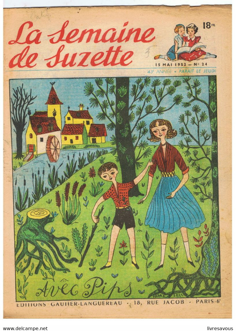 La Semaine De Suzette N°24 Du 15/05/1952 Avec Pips - La Semaine De Suzette