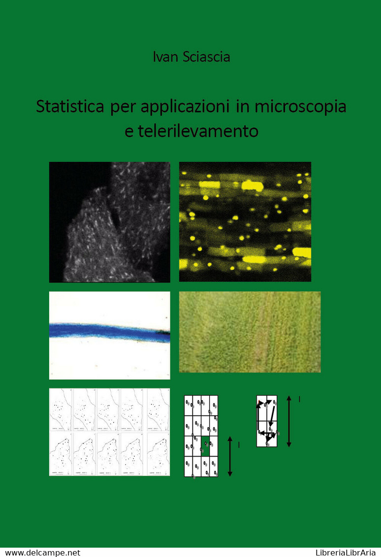 Statistica Per Applicazioni In Microscopia E Telerilevamento - Ivan Sciascia,  2 - Medizin, Biologie, Chemie