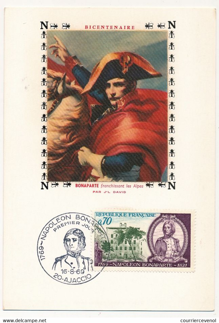 FRANCE - Carte Maximum - 0,70 NAPOLEON BONAPARTE - Carte Soie - Ajaccio 16/8/1969 - 1960-1969