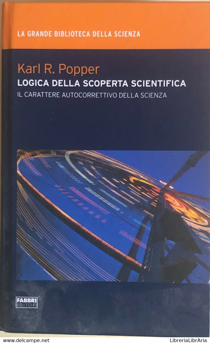 Logica Della Scoperta Scientifica Di Karl R.Popper, 2009, Fabbri Editori - Medicina, Biología, Química