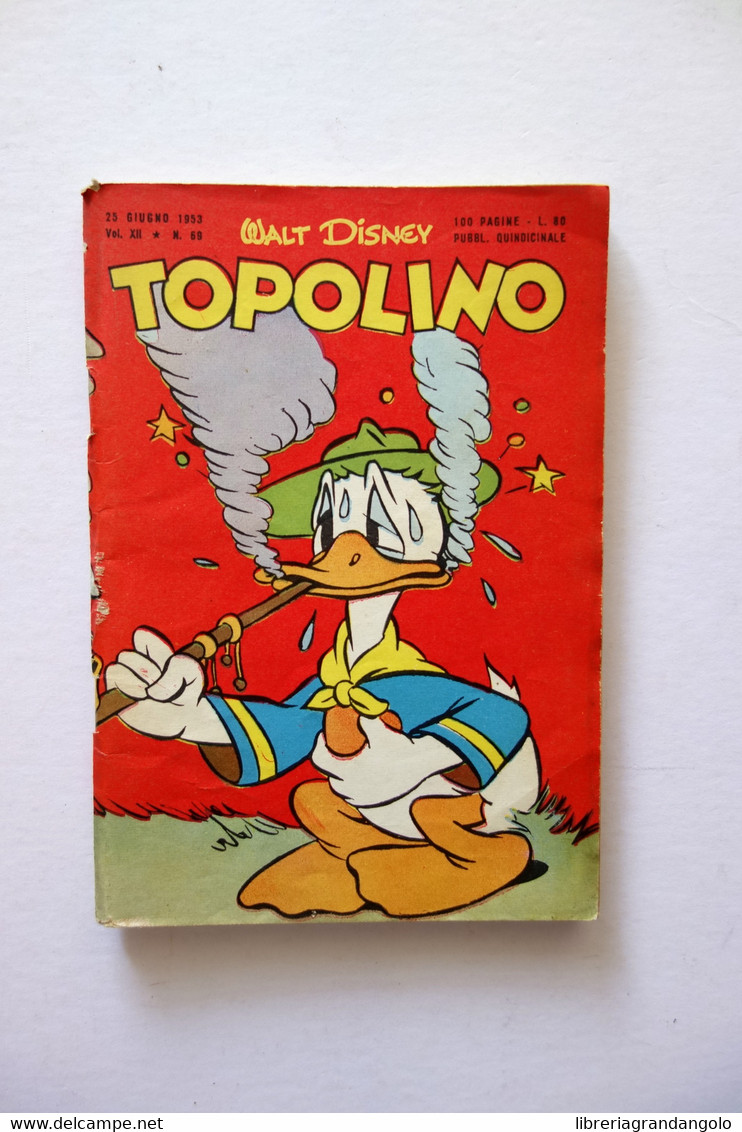 Topolino Walt Disney Vol. XII Numero 69 25 Giugno 1953 Bollino - Sonstige & Ohne Zuordnung