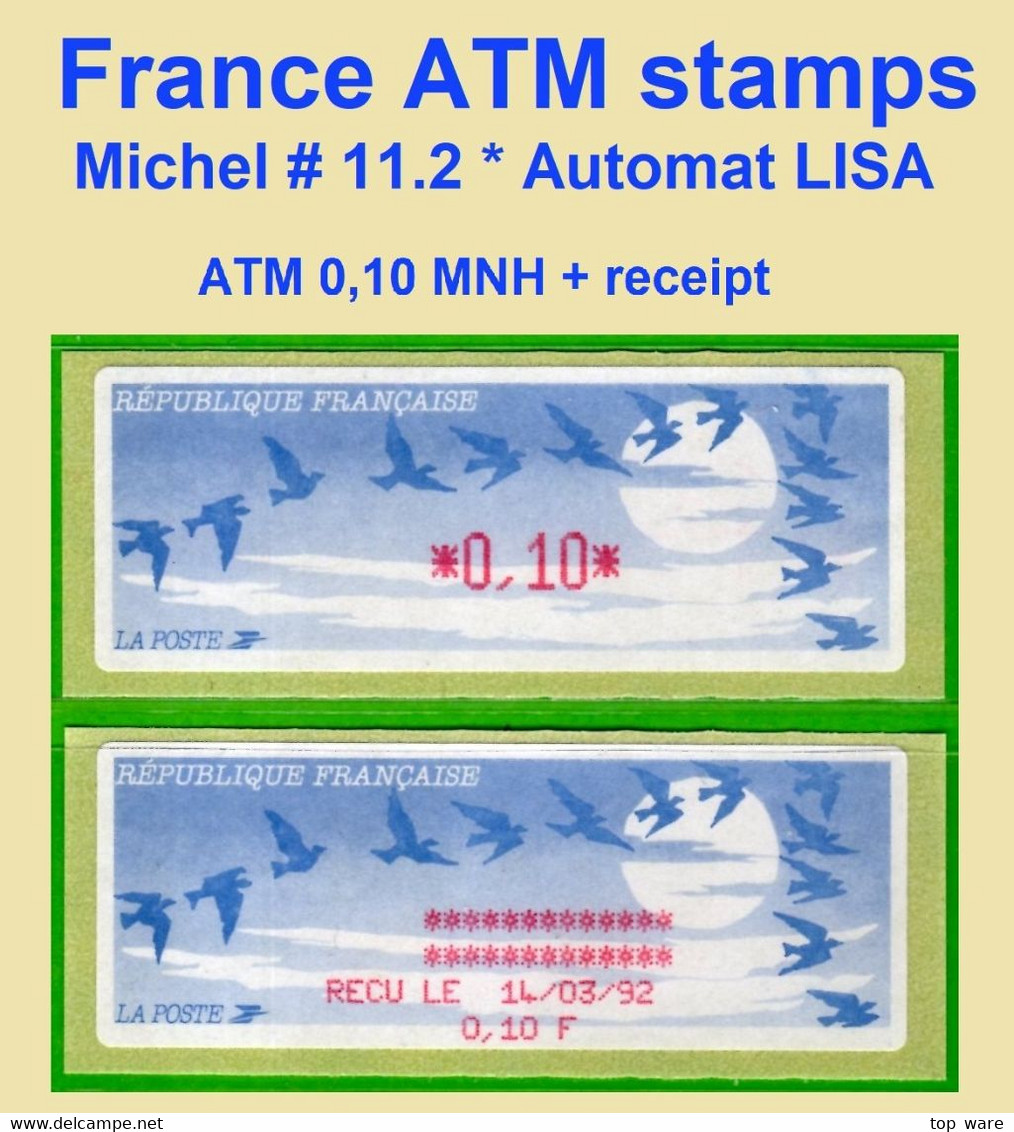 Frankreich France ATM 11.2 / 0,10 F Xx + Reçu  / Lisa Distributeurs Automatenmarken Etiquetas Automatic Stamps - 1990 « Oiseaux De Jubert »