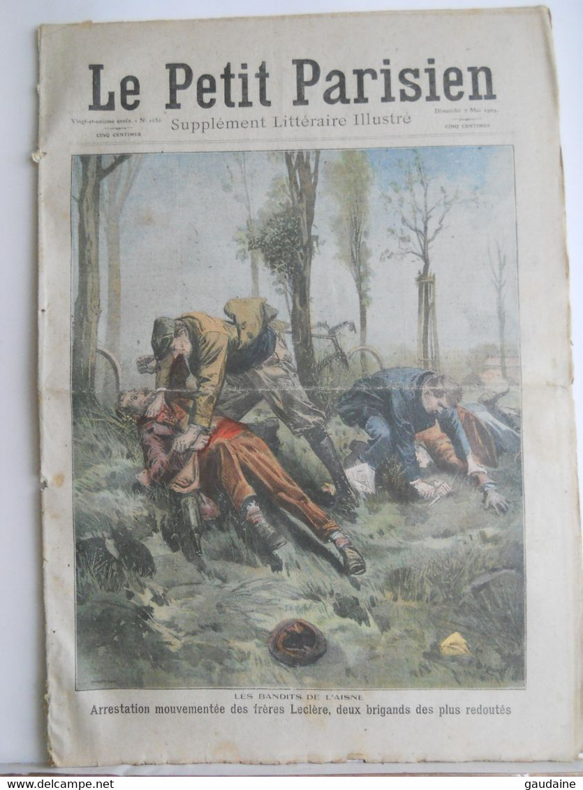 Le Petit Parisien N°1056 – 2 Mai 1909 – Bandits De L’Aisne : Les Frères Leclère – Révolution Turque – Constantinople - Le Petit Parisien