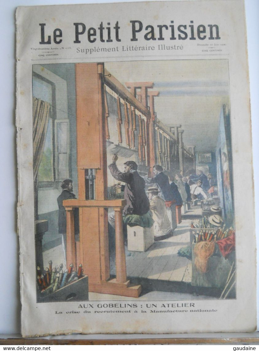 Le Petit Parisien N°1063 – 20 Juin 1909 – Aux Gobelins : Crise - Manufacture Nationale –enfant Attaqué Par Des éperviers - Le Petit Parisien