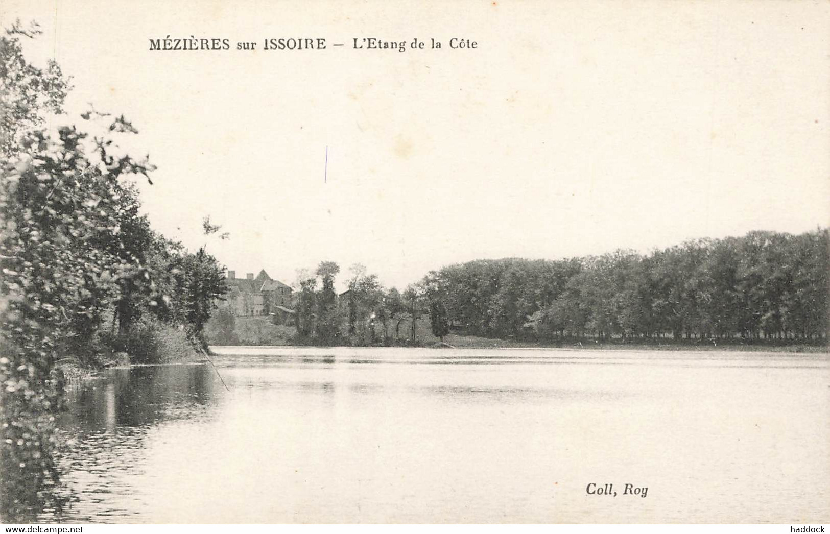 MEZIERE SUR ISSOIRE : L'ETANG DE LA COTE - Meziere Sur Issoire