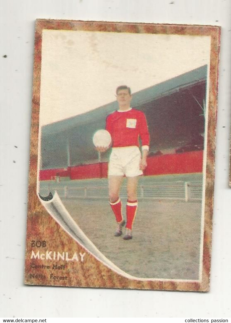 Trading Card , A&BC , England, Chewing Gum, Serie: Make A Photo , Année 60 , N° 77 , BOB McKINLAY,  Nottingham Forest - Trading-Karten