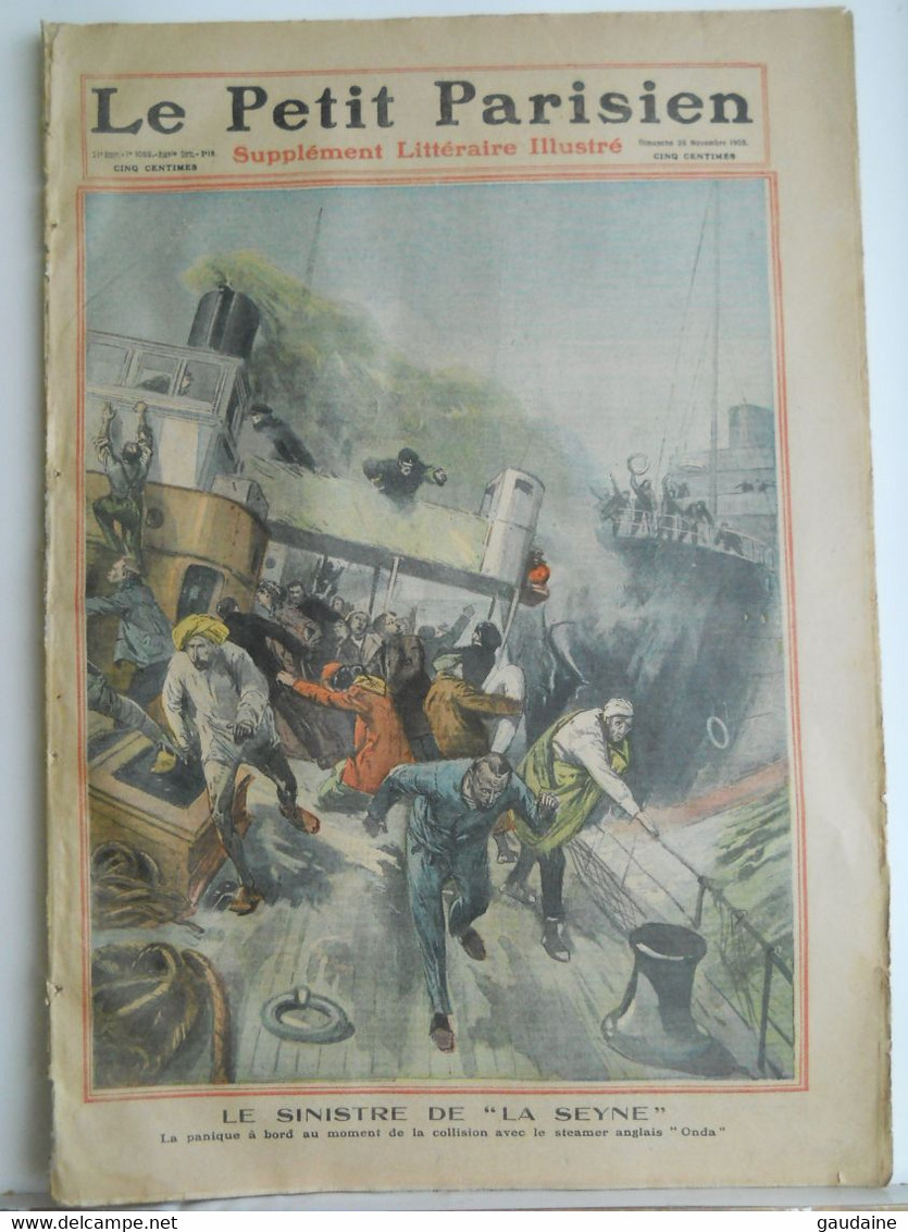 Le Petit Parisien N°1086 – 28 Novembre 1909 – Colission De « La Seyne » Avec Le Steamer Anglais « Onda » - Le Petit Parisien