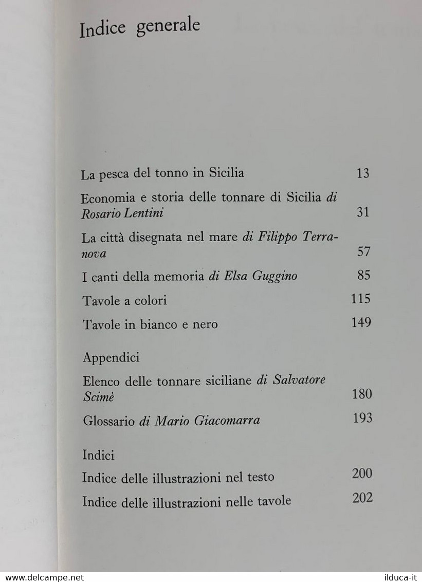 I100347 Lb22 V. Consolo - La Pesca Del Tonno In Sicilia - Sellerio 1987 - History, Biography, Philosophy