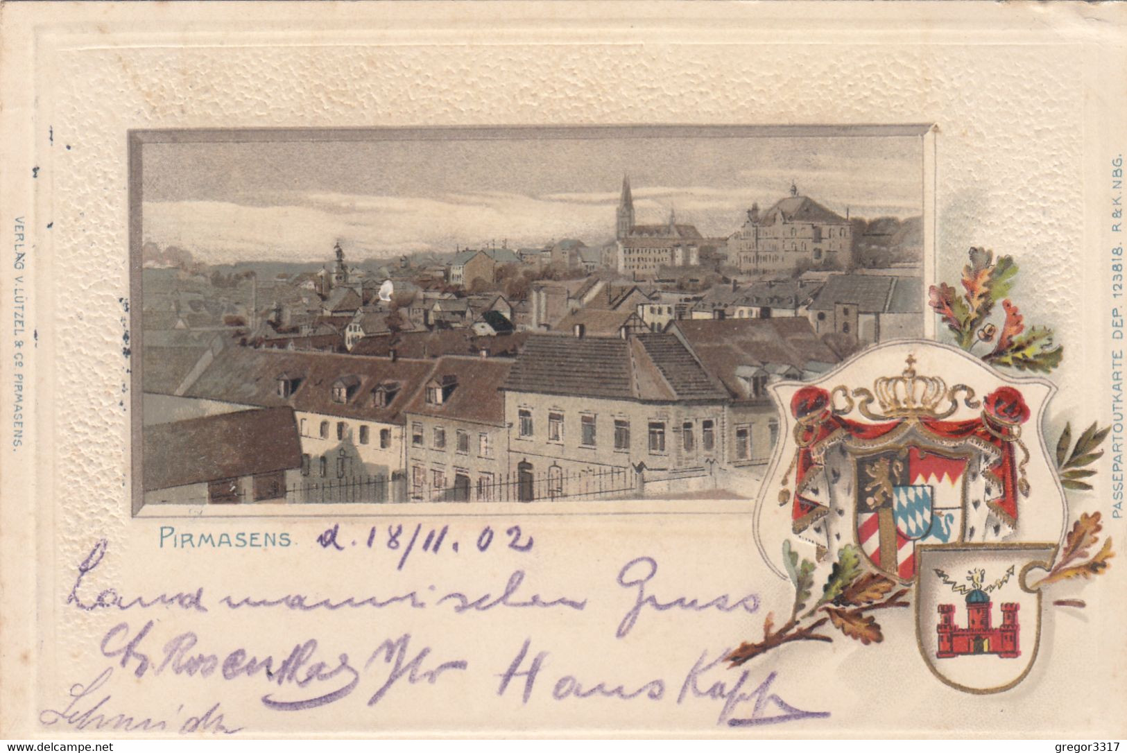 9862) PIRMASENS - Wunderschöne WAPPEN PRÄGE LITHO - Häuser Der Stasdt - Passepartoutkarte 1902 ! - Pirmasens