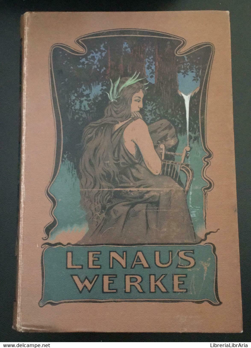 Lenaus Werke	- Nikolaus Lenaus,  Deutsche Verlags-anstalt - P - Poésie
