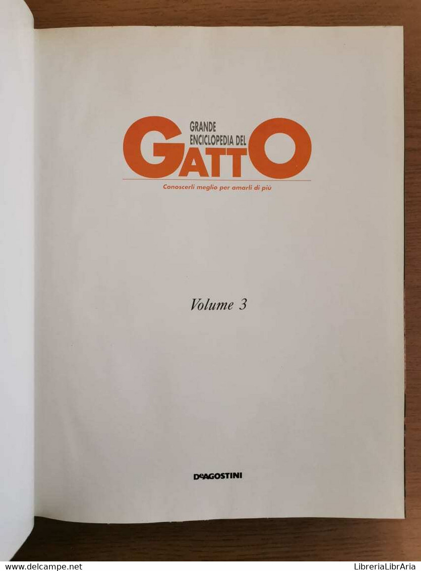 Enciclopedia Del Gatto 3 - AA. VV. - De Agostini Editore - 1992 - AR - Encyclopédies