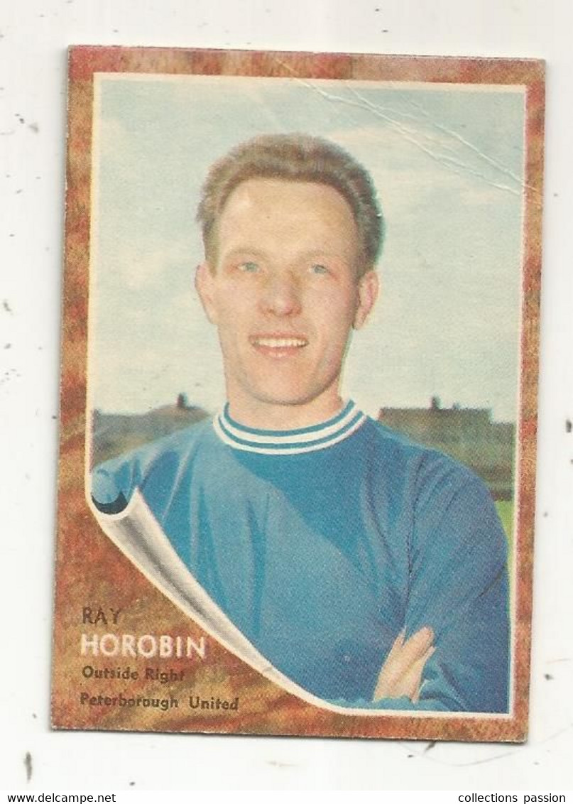 Trading Card , A&BC , England, Chewing Gum, Serie: Make A Photo , Année 60 , N° 91, RAY HOROBIN , Peterborough United - Tarjetas