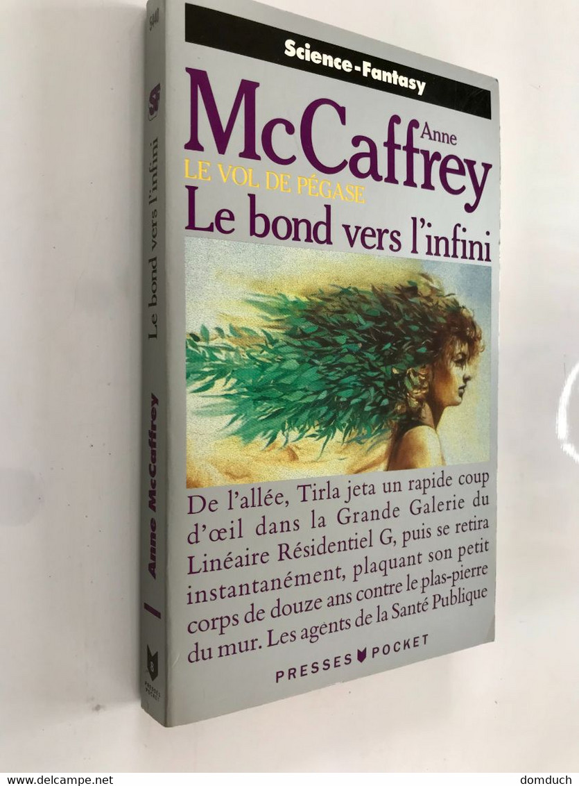 POCKET Fantasy N° 5440    LE VOL DE PEGASE    Le Bond Vers L’infini    Anne McCAFFREY    318 Pages - 1998 - Presses Pocket