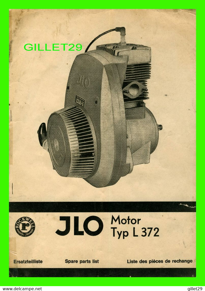 BROCHURE DE 1970 - ROCKWELL JLO MOTOR TYP L 372, 1967 - LISTE DES PIÈCES DE RECHANGE - 18 PAGES - DIMENSION 21 X 30 Cm - - Canada