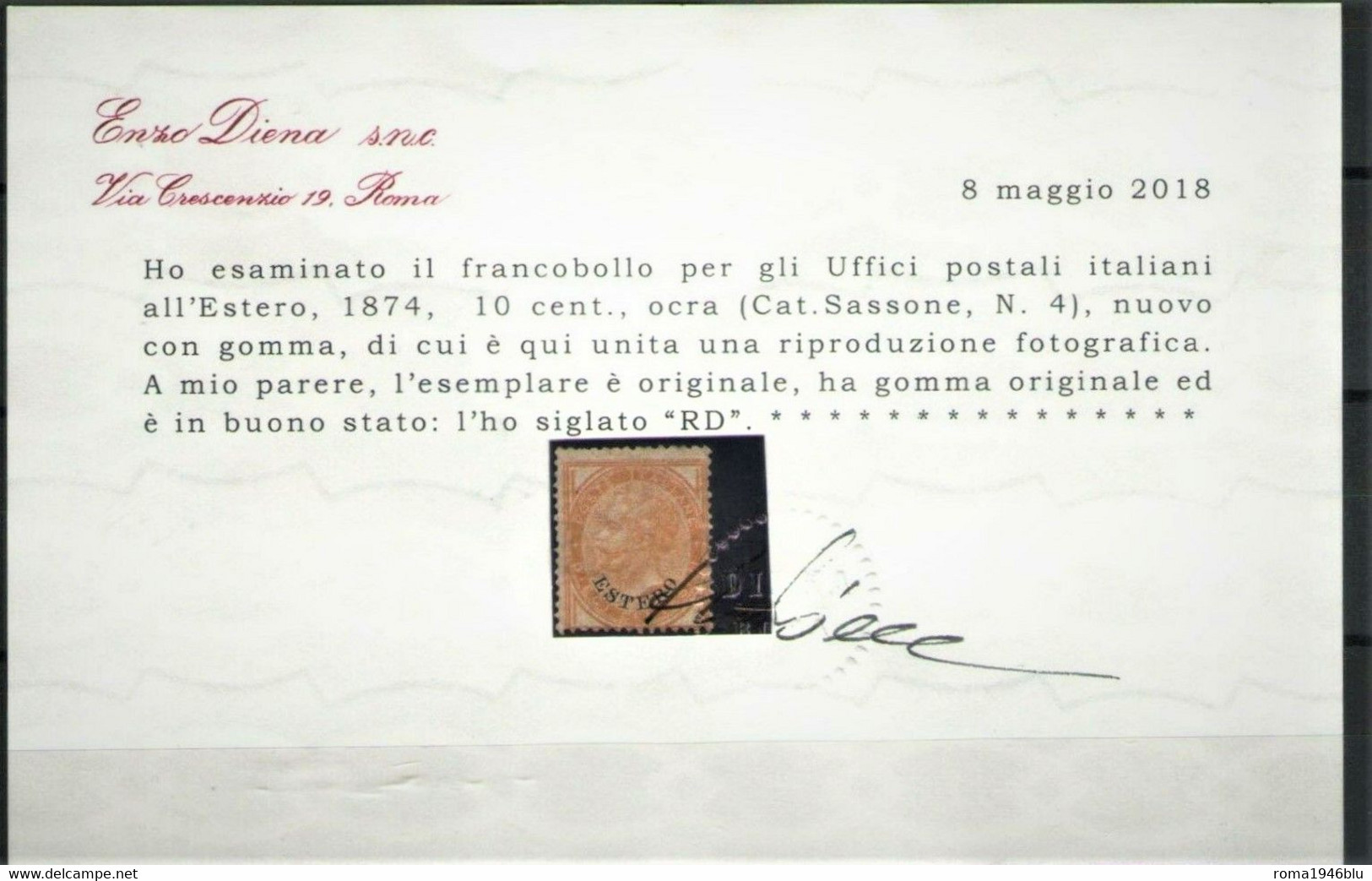 LEVANTE EMISSIONI GENERALI 1874 10 C. SASSONE N. 4 * GOMMA ORIGINALE CERT. DIENA - Europese En Aziatische Kantoren