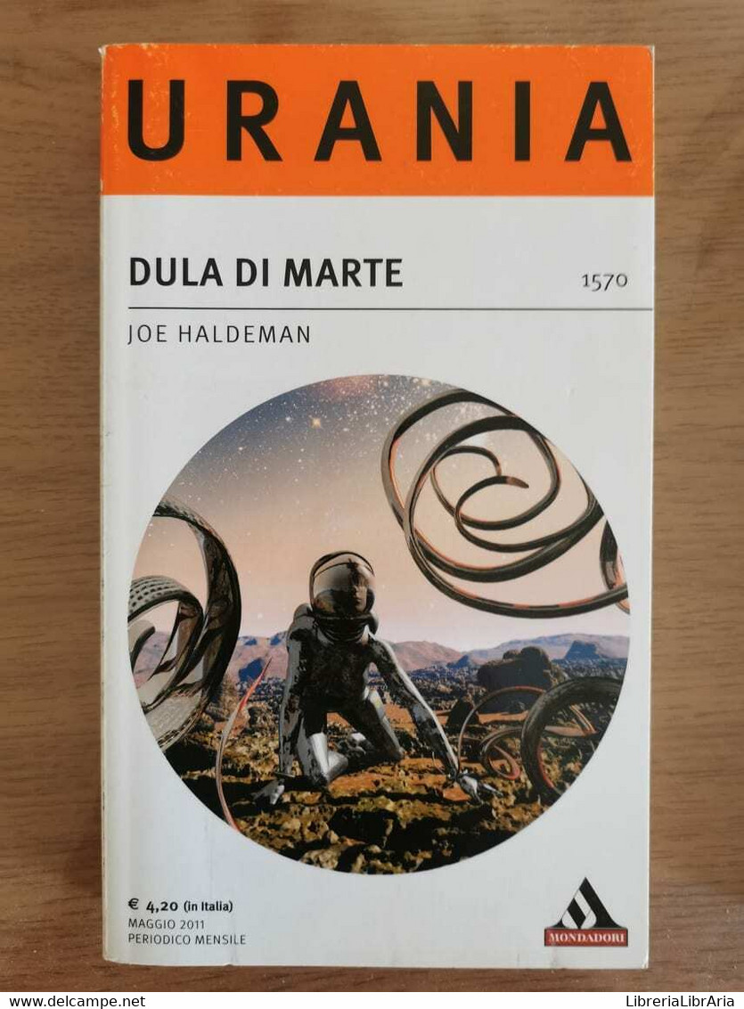 Dula Di Marte - J. Haldeman - Mondadori - 2011 - AR - Ciencia Ficción Y Fantasía