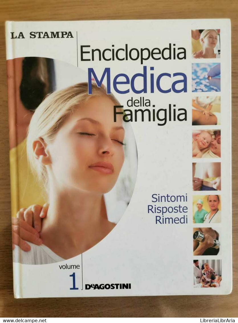 Enciclopedia Medica Della Famiglia 1 - AA. VV. - De Agostini - 2003 - AR - Medicina, Biología, Química