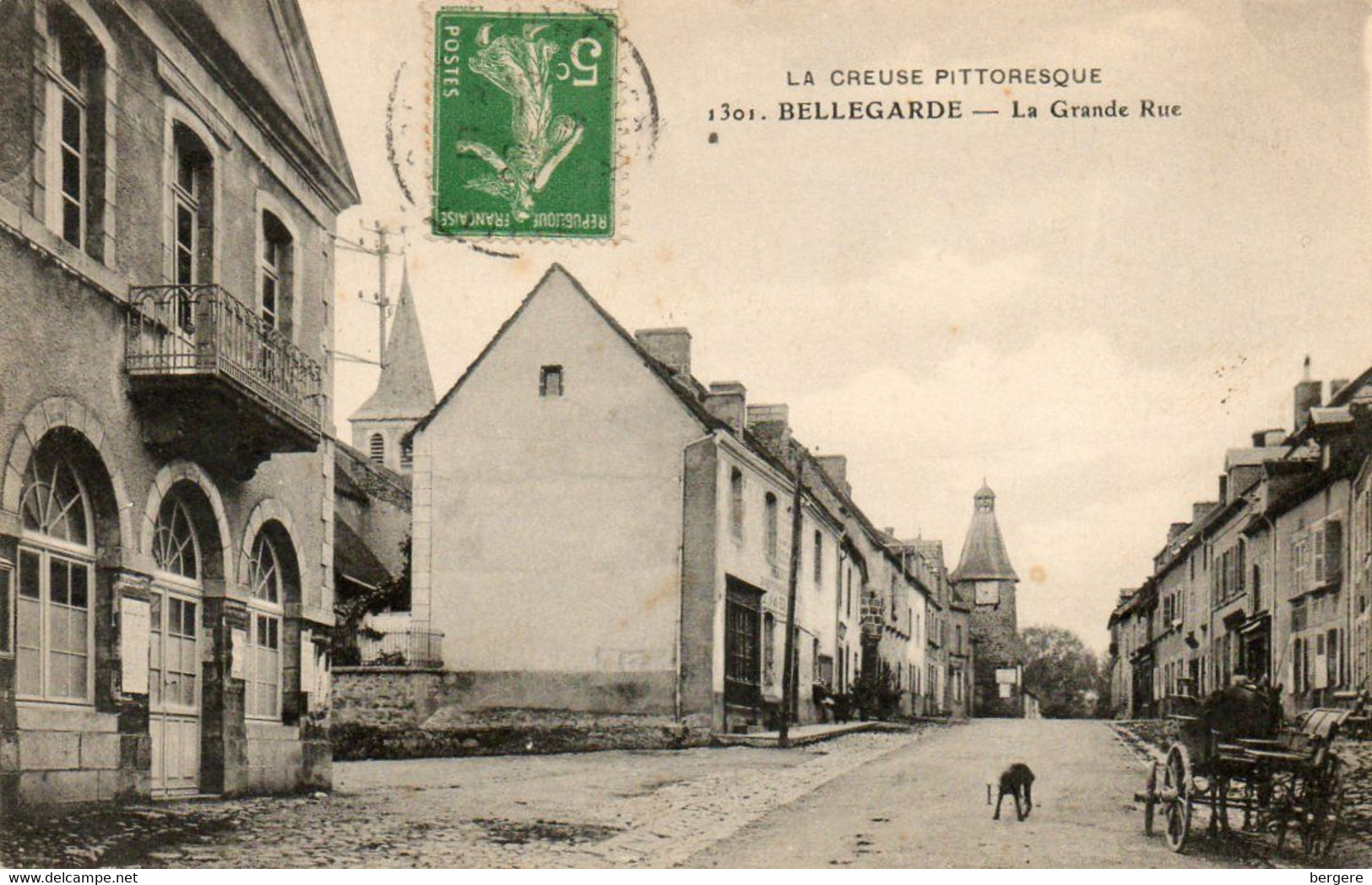 23. CPA - BELLEGARDE - La Grande Rue - église - Scan Du Verso  1915 - Série La Creuse Pittoresque - - Bellegarde