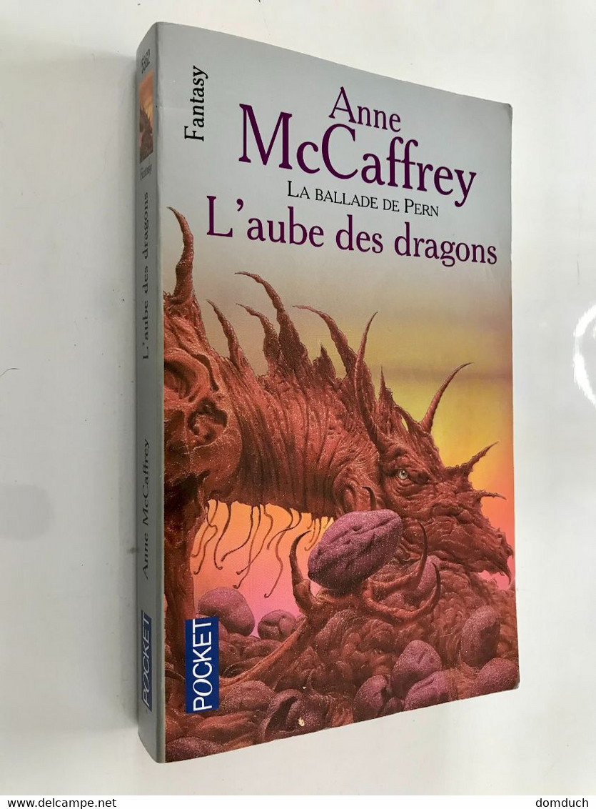 POCKET  Fantasy N° 5362    LA BALLADE DE PERN    L’aube Des Dragons    Anne Mc CAFFREY   2004 Be+ - Presses Pocket