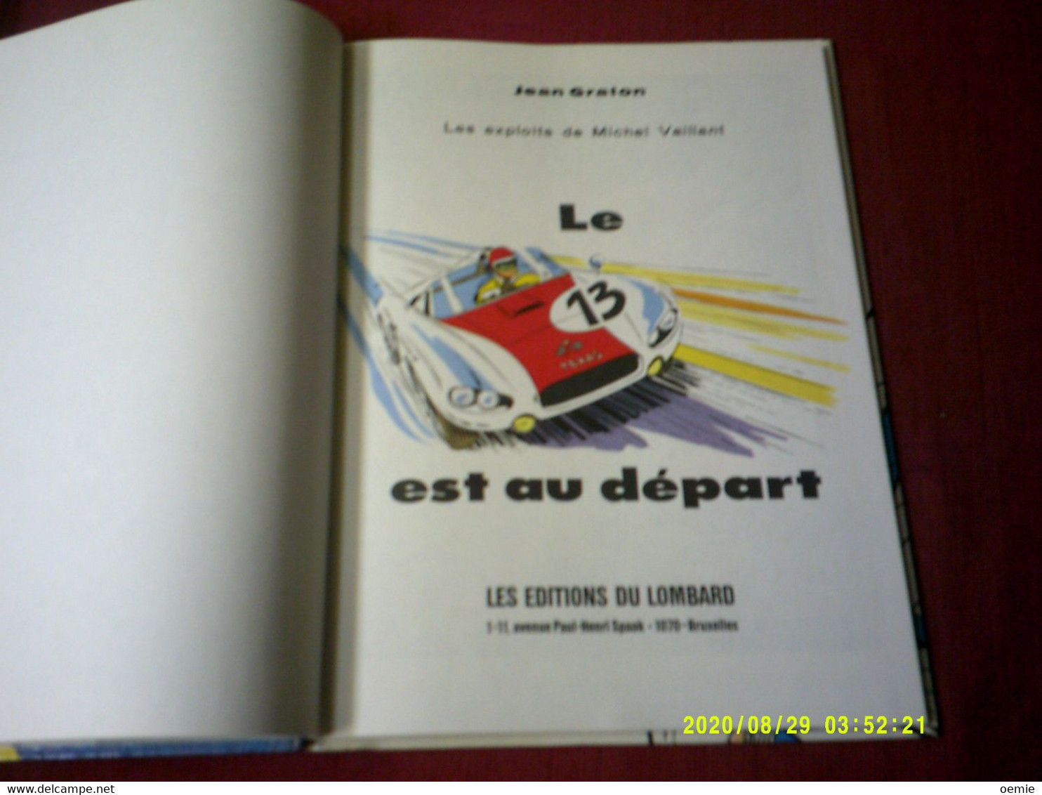 MICHEL VAILLANT    LE 13 EST AU DEPART    EDITION DU LOMBARD  1984 - Michel Vaillant