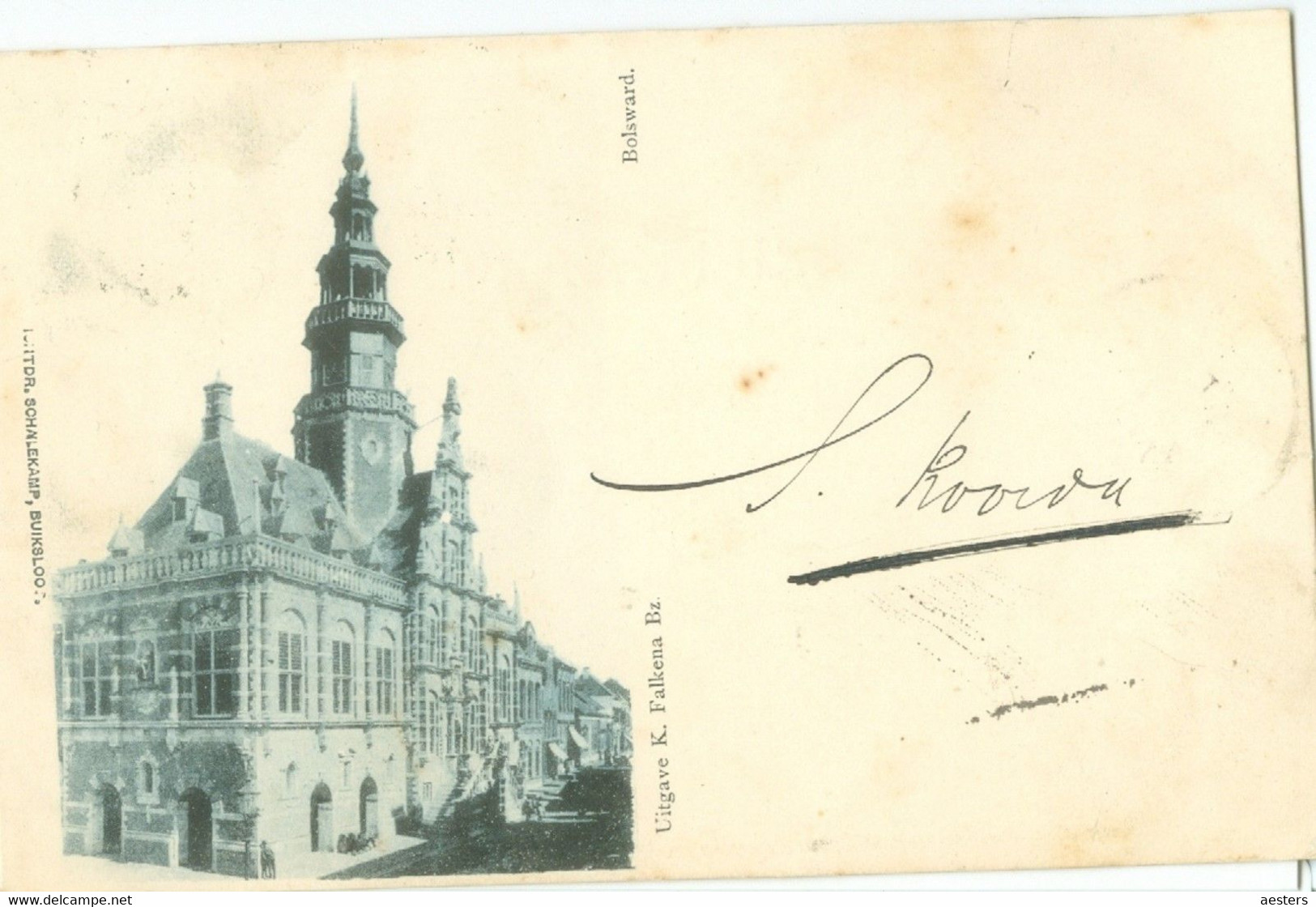 Bolsward 1901; Raadhuis - Gelopen. (K. Falkena Bz. - Bolsward) - Bolsward