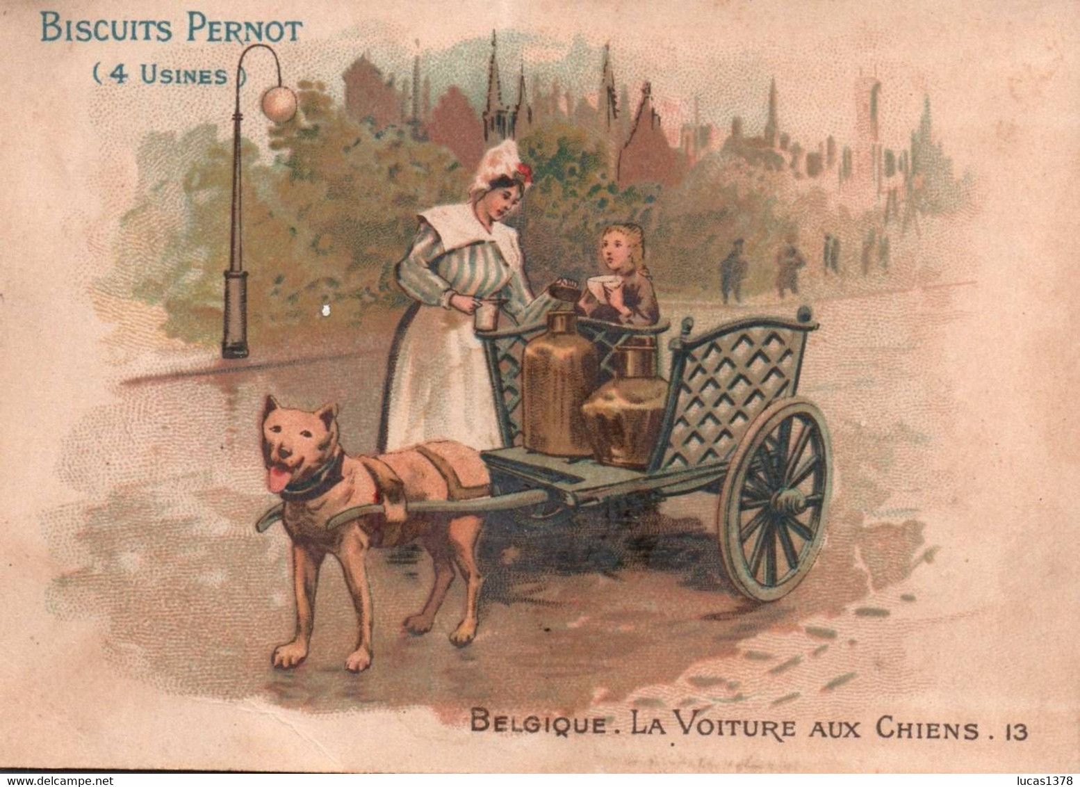 CHROMOS BISCUITS PERNOT - MOYEN DE TRANSPORT - BELGIQUE / VOITURE AUX CHIENS - Pernot