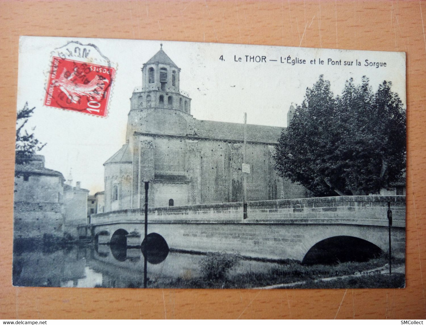 Le Thor, L'église Et Le Pont Sur La Sorgue (Cachet Convoyeur Cavaillon à Avignon 1909) (12425) - El-Oued
