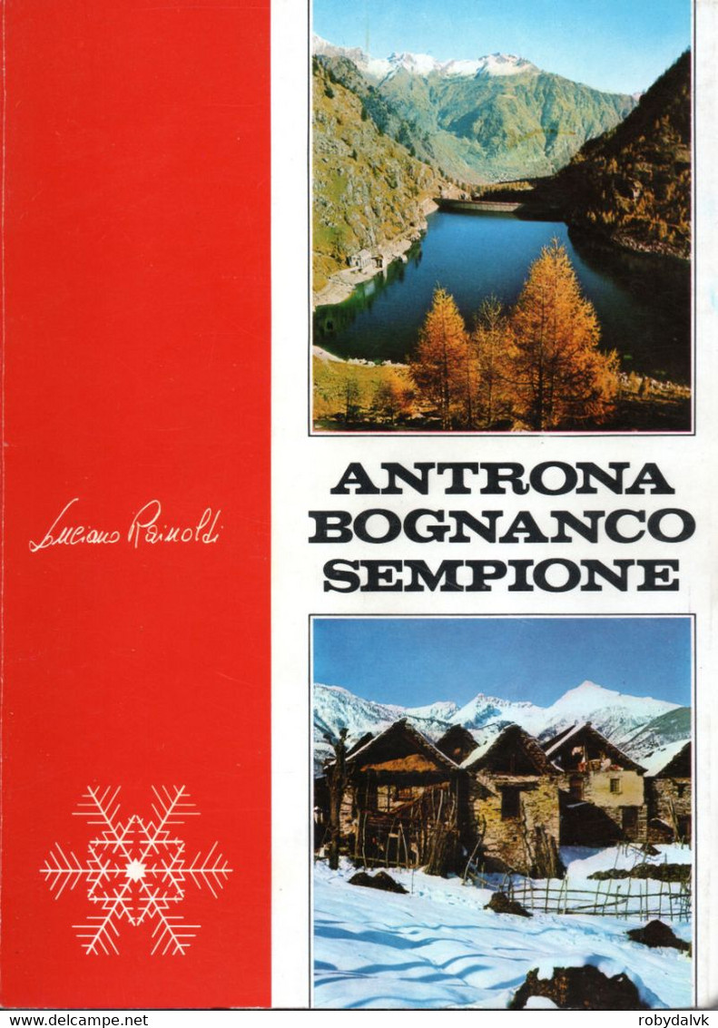 D21916 - L.RAINOLDI : ANTRONA BOGNANCO SEMPIONE - Turismo, Viaggi