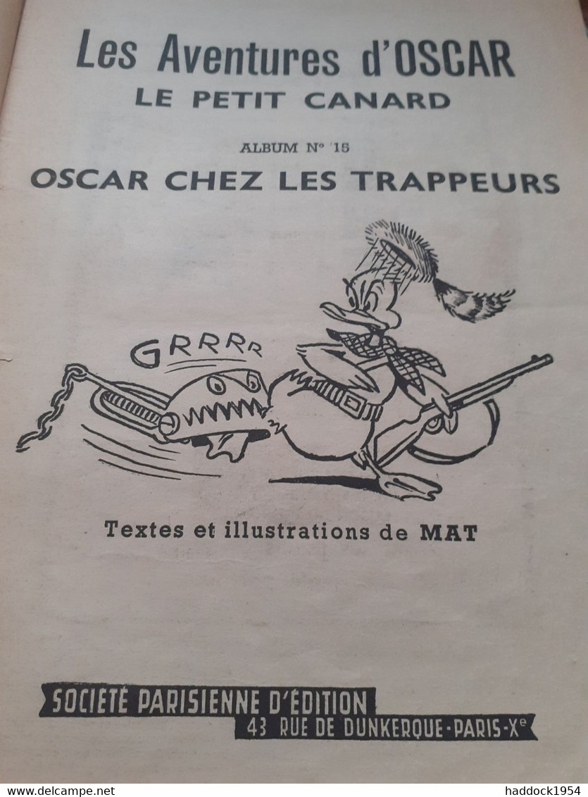 Oscar Le Petit Canard Chez Les Trappeurs MAT Société Parisienne D'édition 1956 - Oscar