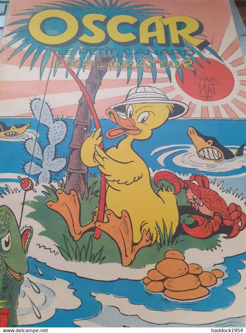 Oscar Le Petit Canard Explorateur MAT Société Parisienne D'édition 1956 - Oscar