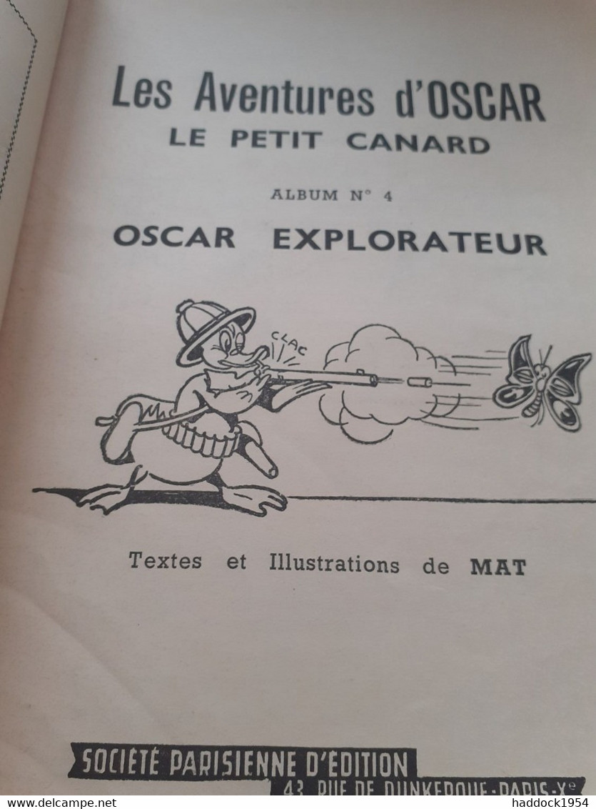 Oscar Le Petit Canard Explorateur MAT Société Parisienne D'édition 1956 - Oscar