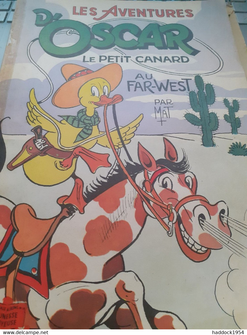 Oscar Le Petit Canard Au Far-west MAT Société Parisienne D'édition 1959 - Oscar