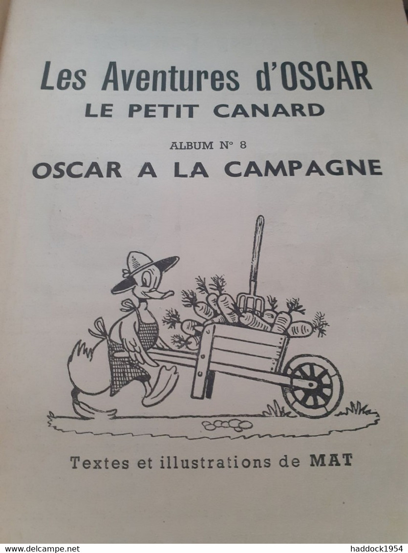 Oscar Le Petit Canard à La Campagne Pôle MAT Société Parisienne D'édition 1959 - Oscar