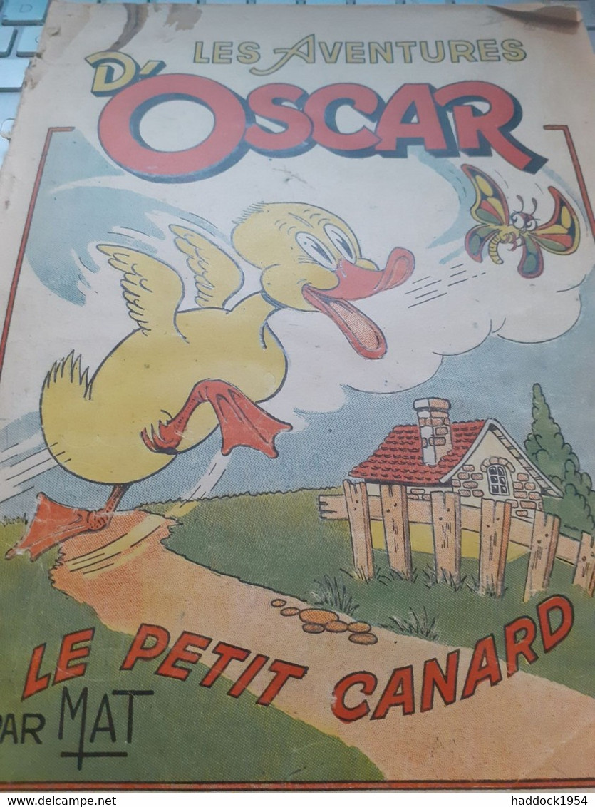 Les  Aventures D'oscar Le Petit Canard MAT Société Parisienne D'édition 1947 - Oscar