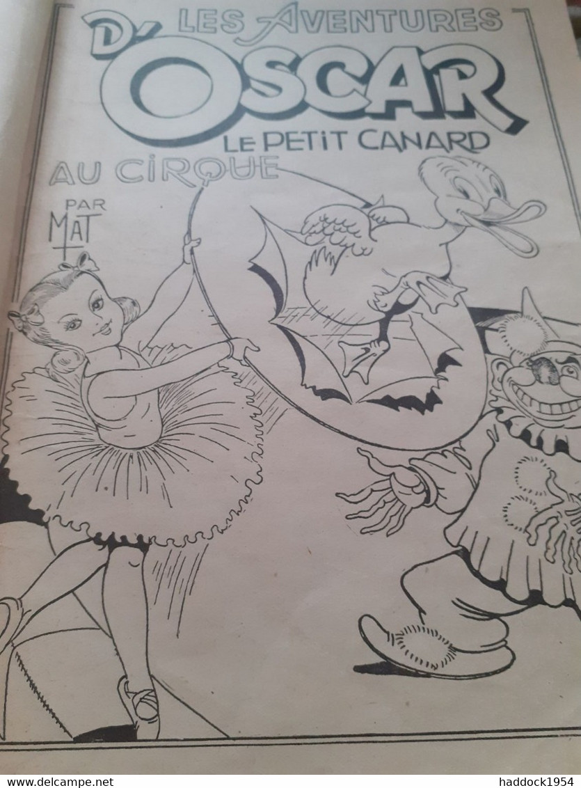 Les  Aventures D'oscar Le Petit Canard MAT Au Cirque  Société Parisienne D'édition 1948 - Oscar