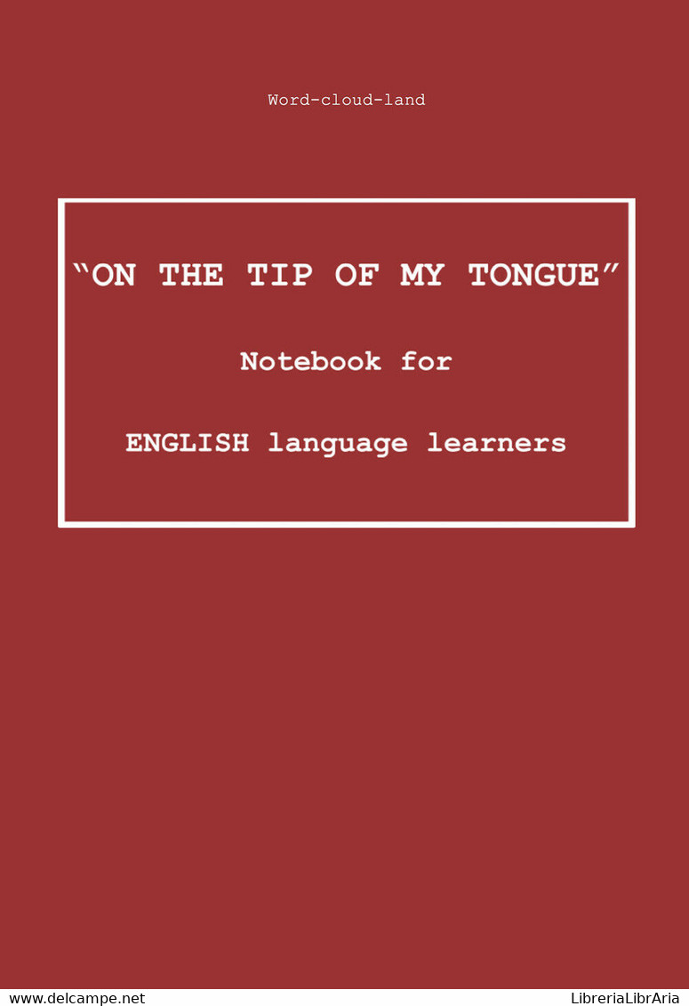 «On The Tip Of My Tongue». Notebook For English Language Learners. Word-cloud-la - Cursos De Idiomas