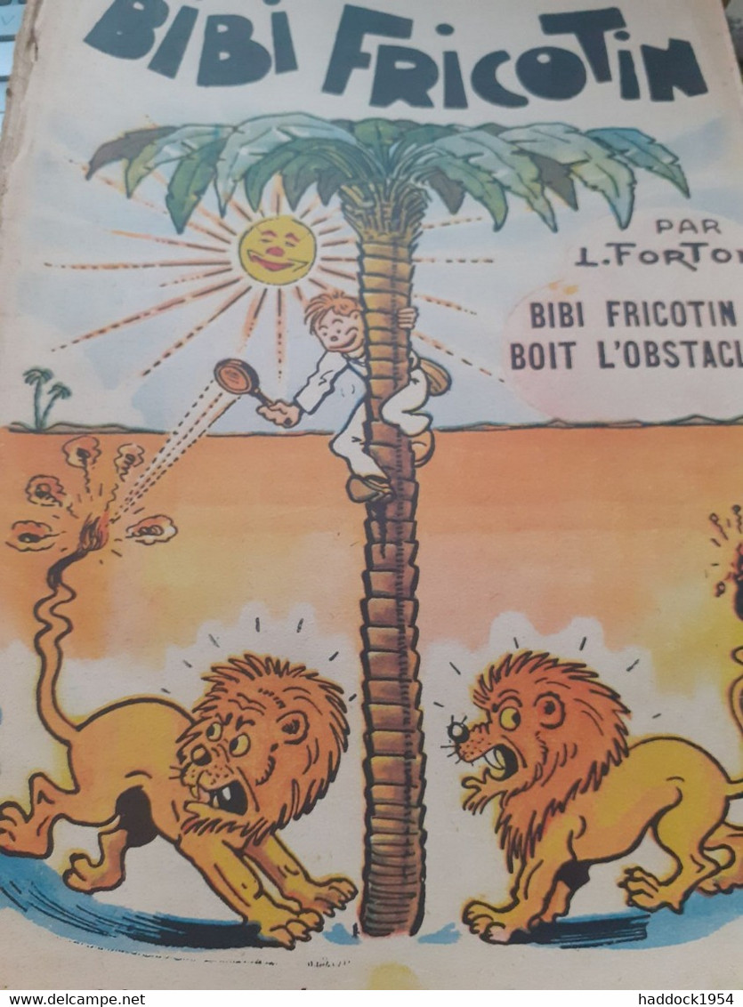 Bibi Fricotin Boit L'obstacle LOUIS FORTON Société Parisienne D'édition 1950 - Bibi Fricotin