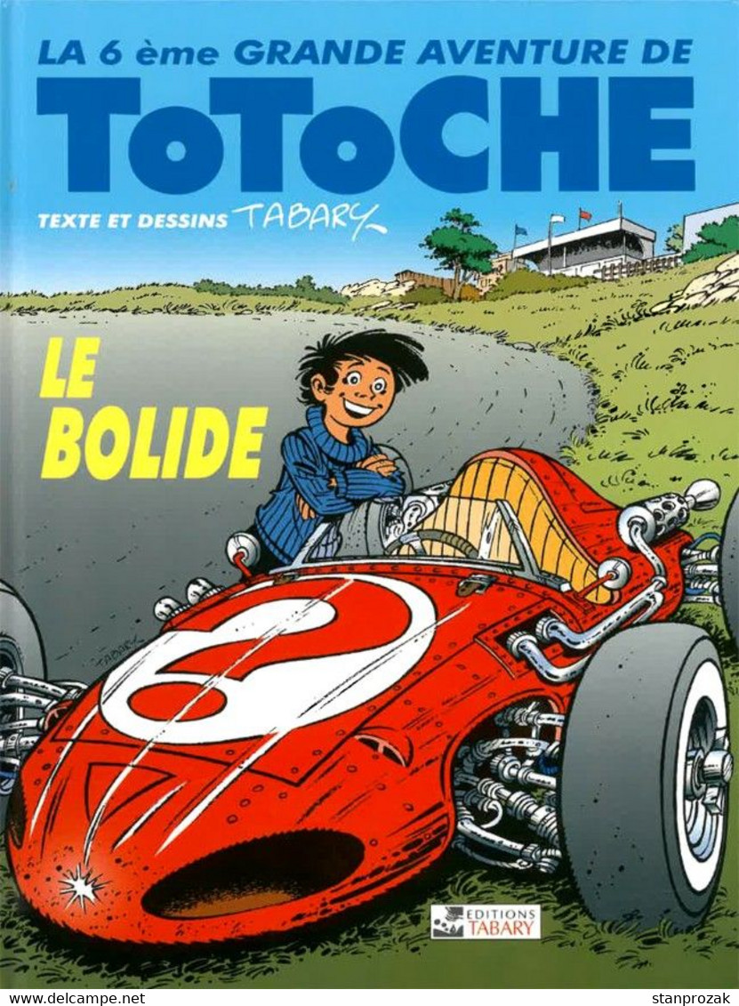 Totoche Le Bolide - Totoche