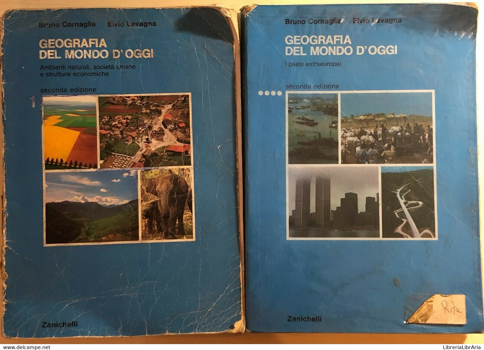 Geografia Del Mondo D’oggi 1-4 Di Cornaglia-lavagna,  1977,  Zanichelli - Histoire, Philosophie Et Géographie