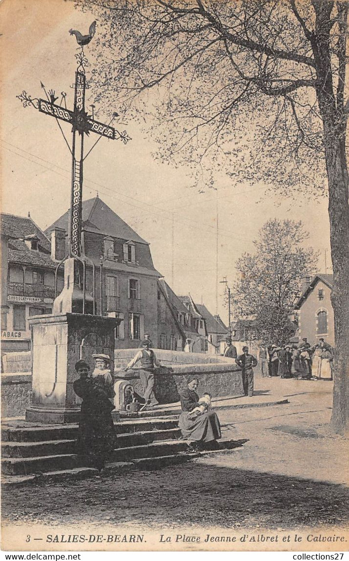 64-SALIES-DE-BEARN- LA PLACE JEANNE D'ALBRET ET LE CALVAIRE - Salies De Bearn