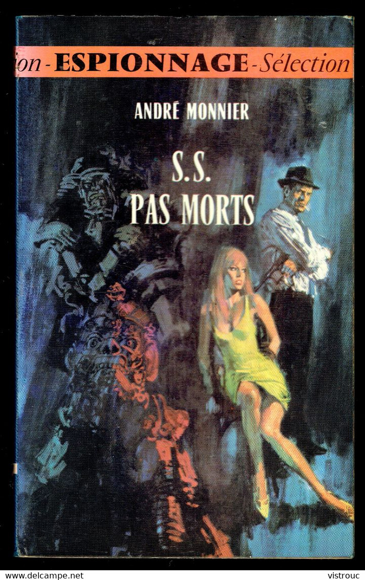 "S.S. PAS MORTS", De André MONNIER - Edition GERFAUT- Espionnage - N° 14 - 1968. - Altri & Non Classificati