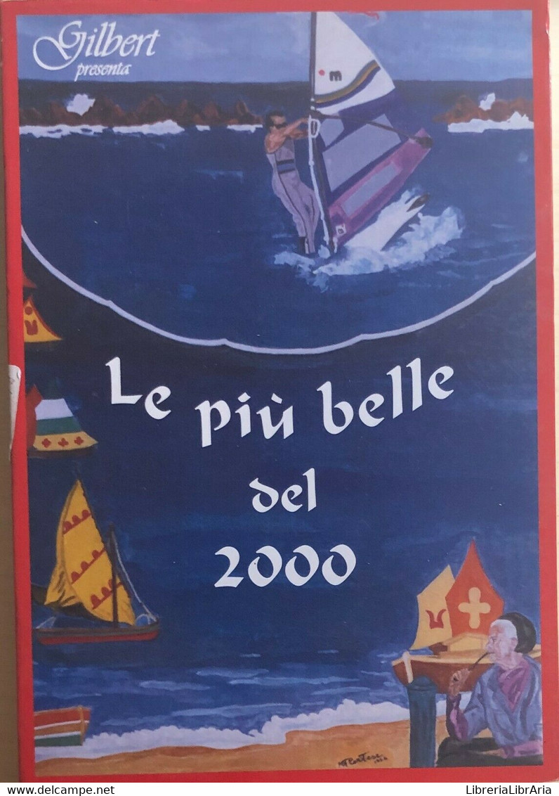 Le Più Belle Del 2000/Il Pianeta Dell’amore Di Aa.vv., 2000, Istituto Anselmi - Poesía