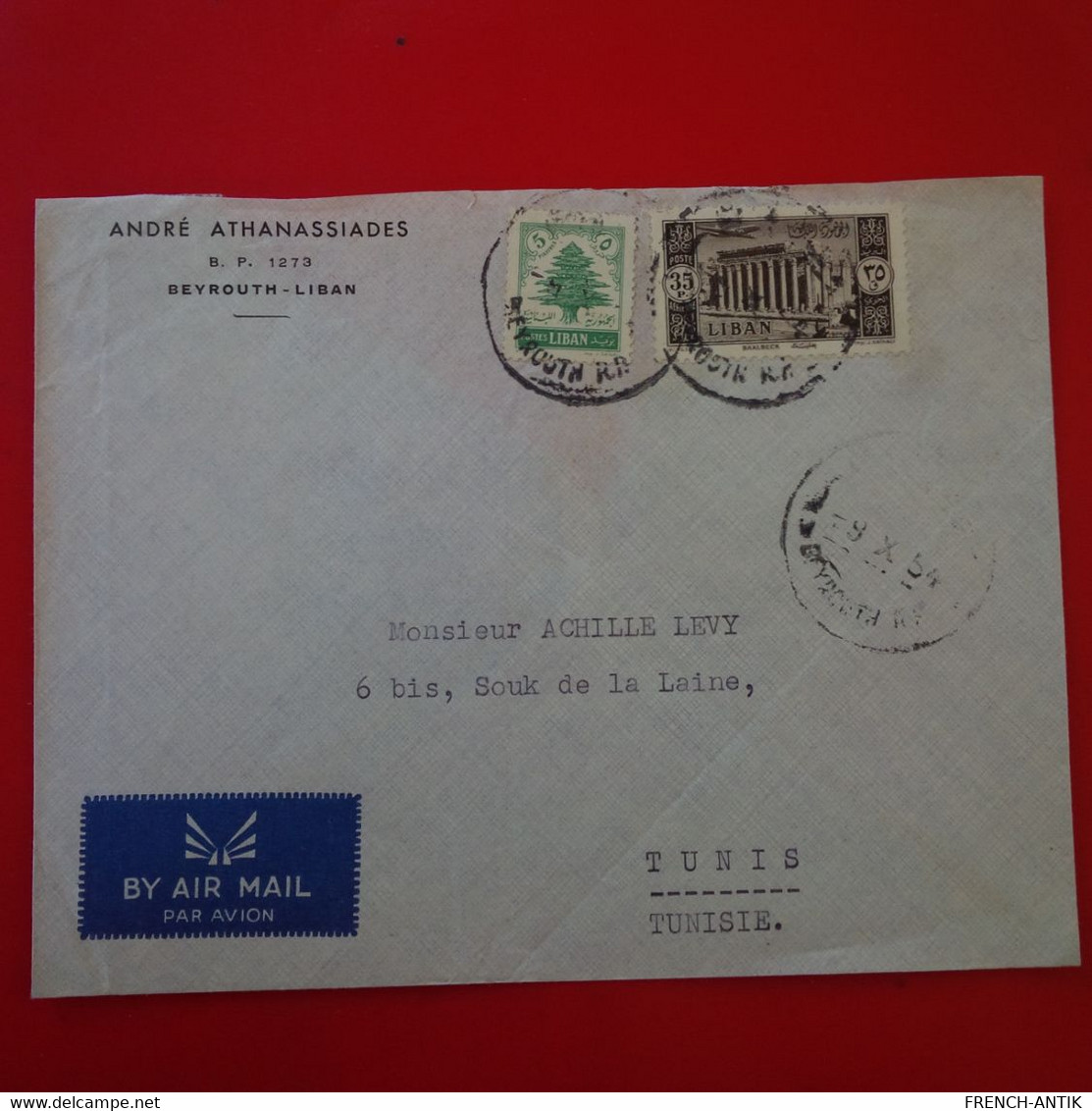 LETTRE BEYROUTH ANDRE ATHANASSIADES POUR TUNIS MR ACHILLE LEVY PAR AVION - Libano