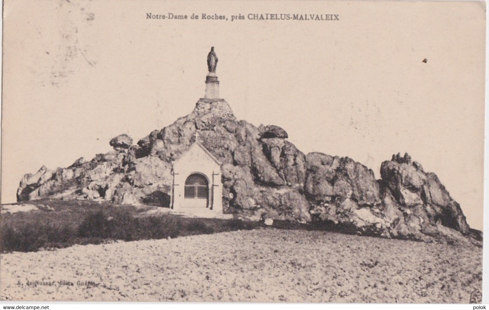 Cf - Cpa CHATELUS MALVALEIX - Notre Dame Des Roches - Chatelus Malvaleix